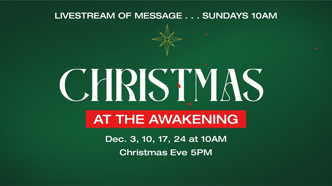 Christmas at The Awakening (Livestream)